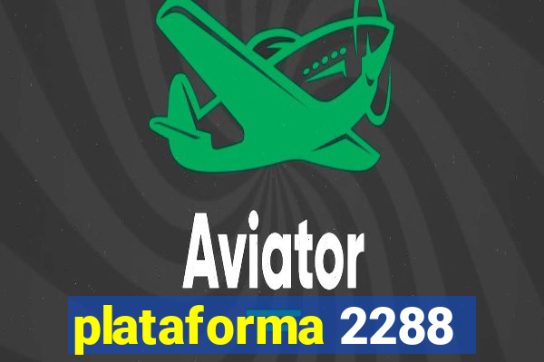 plataforma 2288